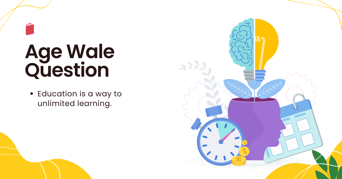 (Age Wale Questions)