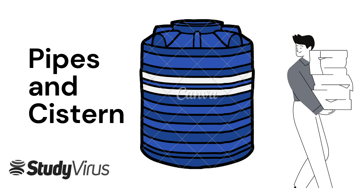 pipe and cistern questions